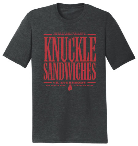 Knuckle Sandwiches Shirt